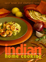 Indian Home Cooking by Suvir Saran