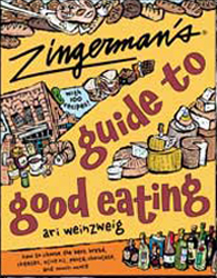 Zingerman's Guide to Good Eating