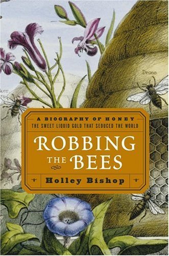 Robbing the Bees