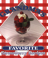 Grandma's Favorite Strawberry Recipes