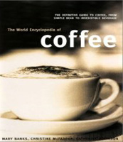 World Encyclopedia of Coffee