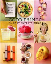 Good Things For Easy Entertaining