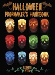 Halloween Propmaker's Handbook