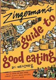 Zingerman's Guide To Good Eating