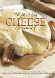 The Great Big Cheese Cookbook