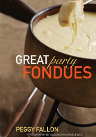 Great Party Fondues by Peggy Fallon