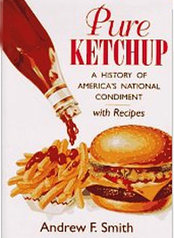 Pure Ketchup: A History
