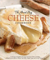 The Great Big Cheese Cookbook