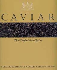 Caviar: The Definitive Guide