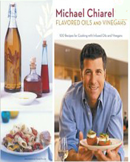 Michael Chiarello's Flavored Oils and Vinegars