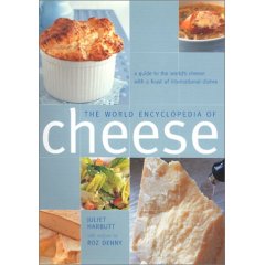 The World Encyclopedia of Cheese