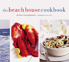 The Beach House Cookbook by Barbara Scott-Goodman