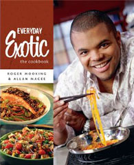 Everyday Exotic The Cookbook