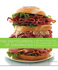 The Encyclopedia Of Sandwiches