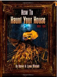 How To Haunt Your House Book 2